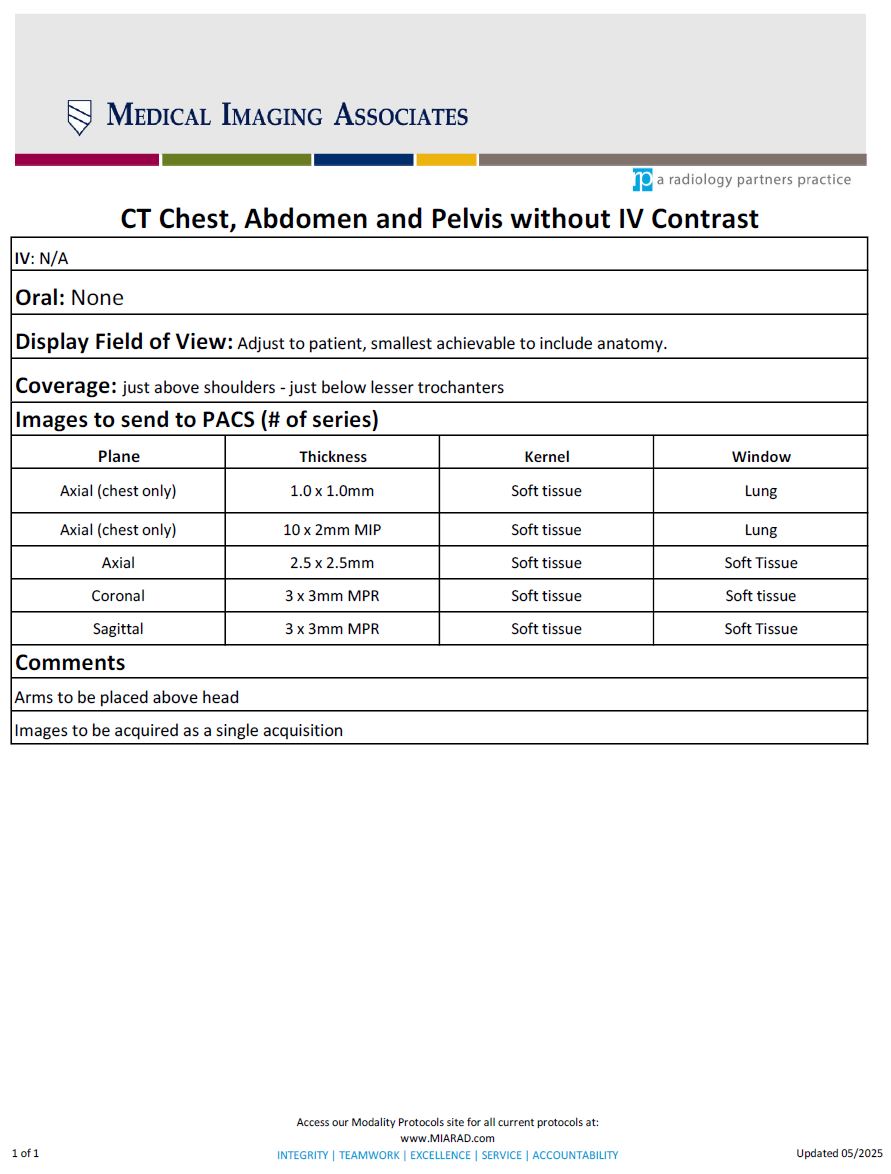 CT Chest Abdomen and Pelvis without IV Contrast 05-2025